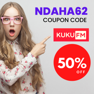 Kuku FM Discount Coupon Code 
