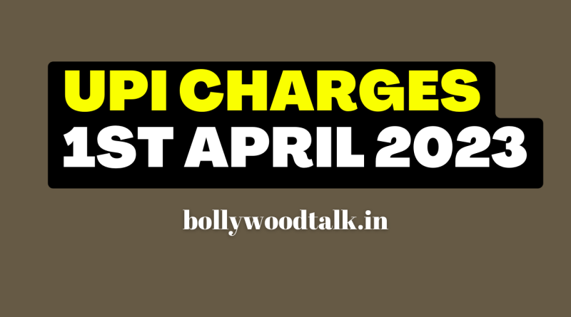 new upi charges